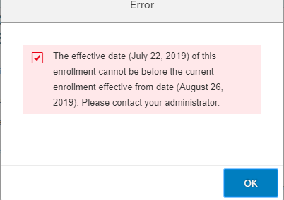 BENEFITS_PAST_ENROLLMENTSTARTDATE_ERROR.png