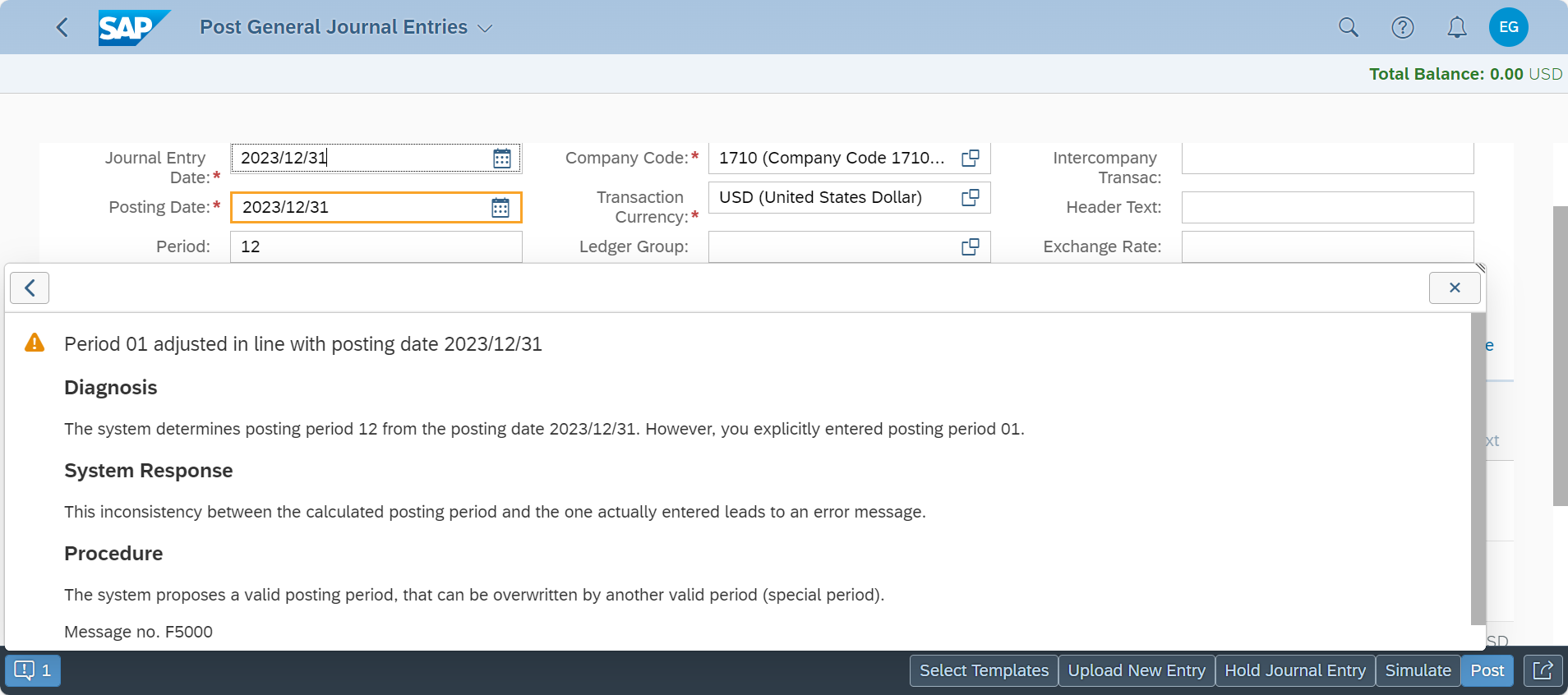 3425491 warning message f5000 period adjusted in line with posting