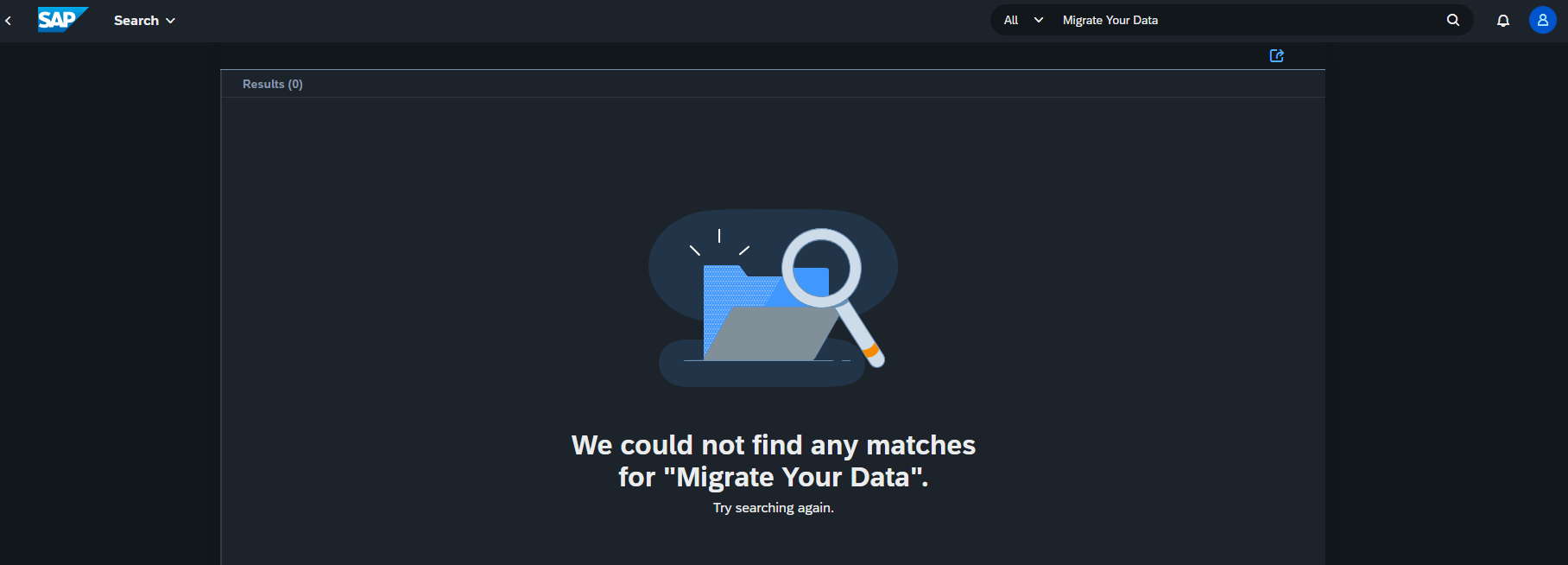 A screenshot of the user searching for the app "Migrate Your Data" in the Fiori Launchpad, and the following result returning: We could not find any matches for "Migrate Your Data". Try searching again.
